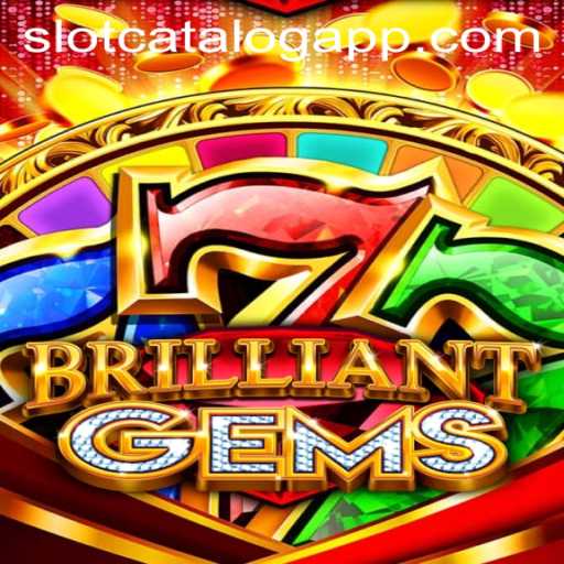 Explore the Dazzling World of BrilliantGems Slot Game