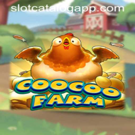 Exploring the Innovative Gameplay of CooCooFarm: A Rising Star on SlotCatalog